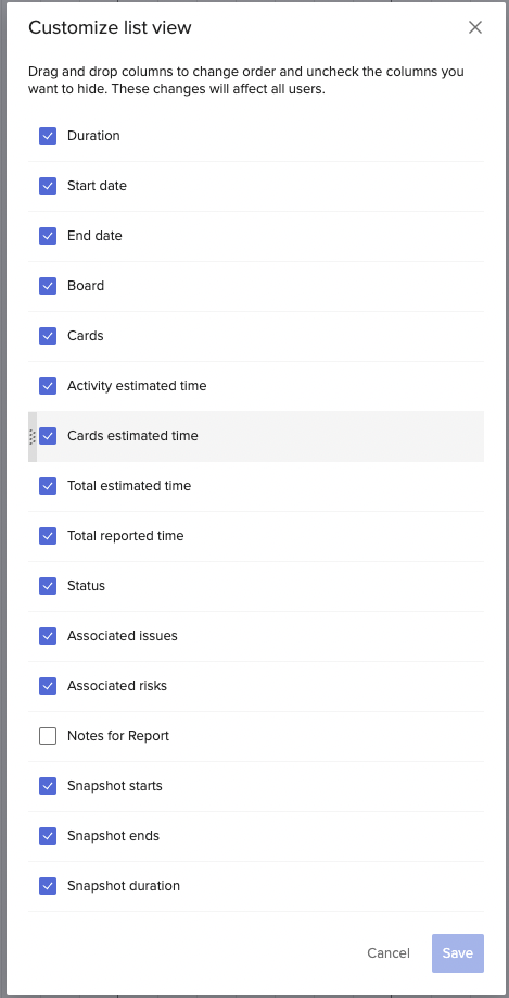 Fully customisable field list for what you can manage in your project Schedule